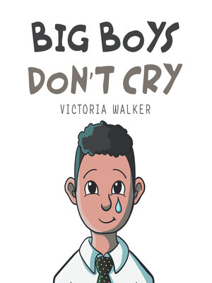 cover image of Big Boys Don't Cry